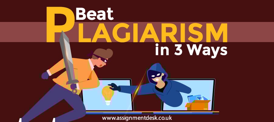 How to Beat Plagiarism